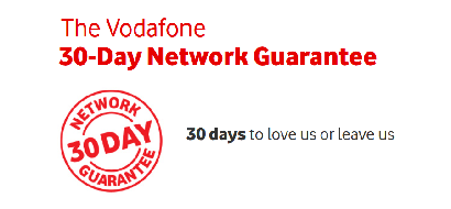 Vodafone's 30-day network satisfaction guarantee